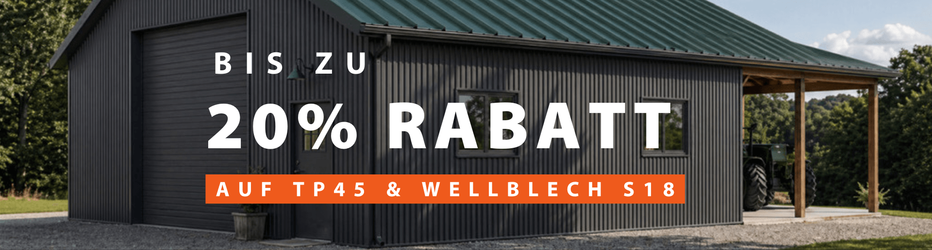 Scheune mit TP 45 und Wellblech im Sale 